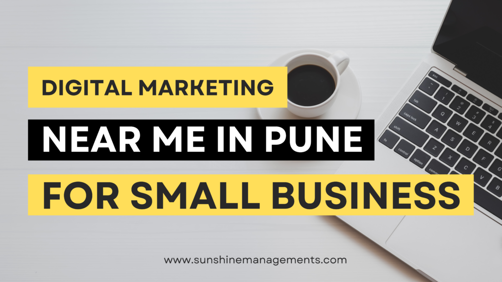 Digital marketing near me in pune